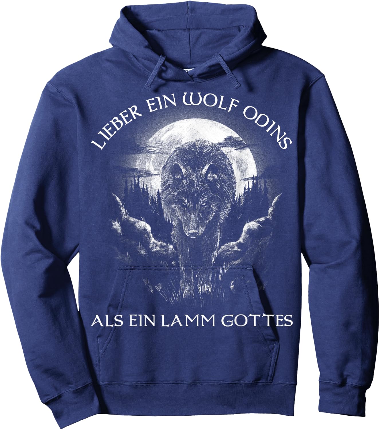 Lieber ein Wolf Odins als ein Lamm Gottes Nordic , black Hoodie - Hoodie | Navy
