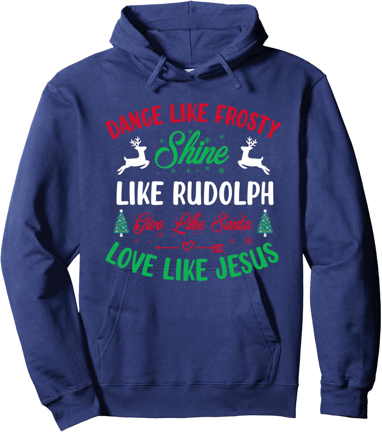 Shine like Rudolph - Love Like Jesus - Christmas Hoodie - Hoodie | Navy