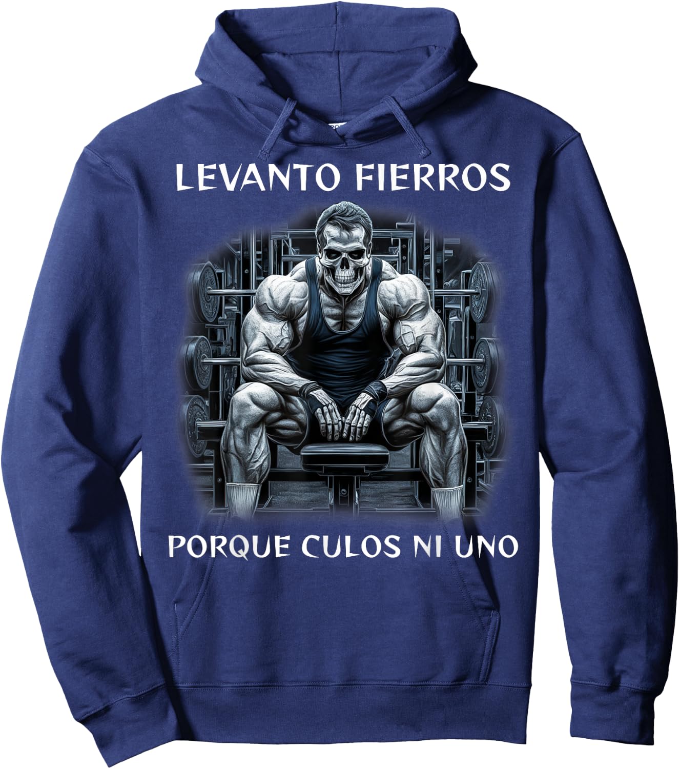 Levanto fierros porque culos ni uno calacas chidas gym Hoodie - Hoodie | Navy