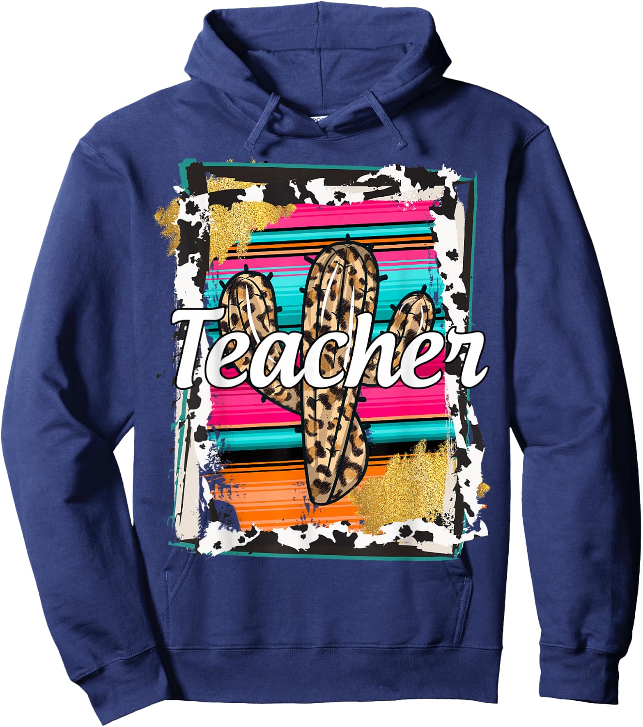 Teacher Serape Cactus Dessert Western Relashionship Hoodie - Hoodie | Navy