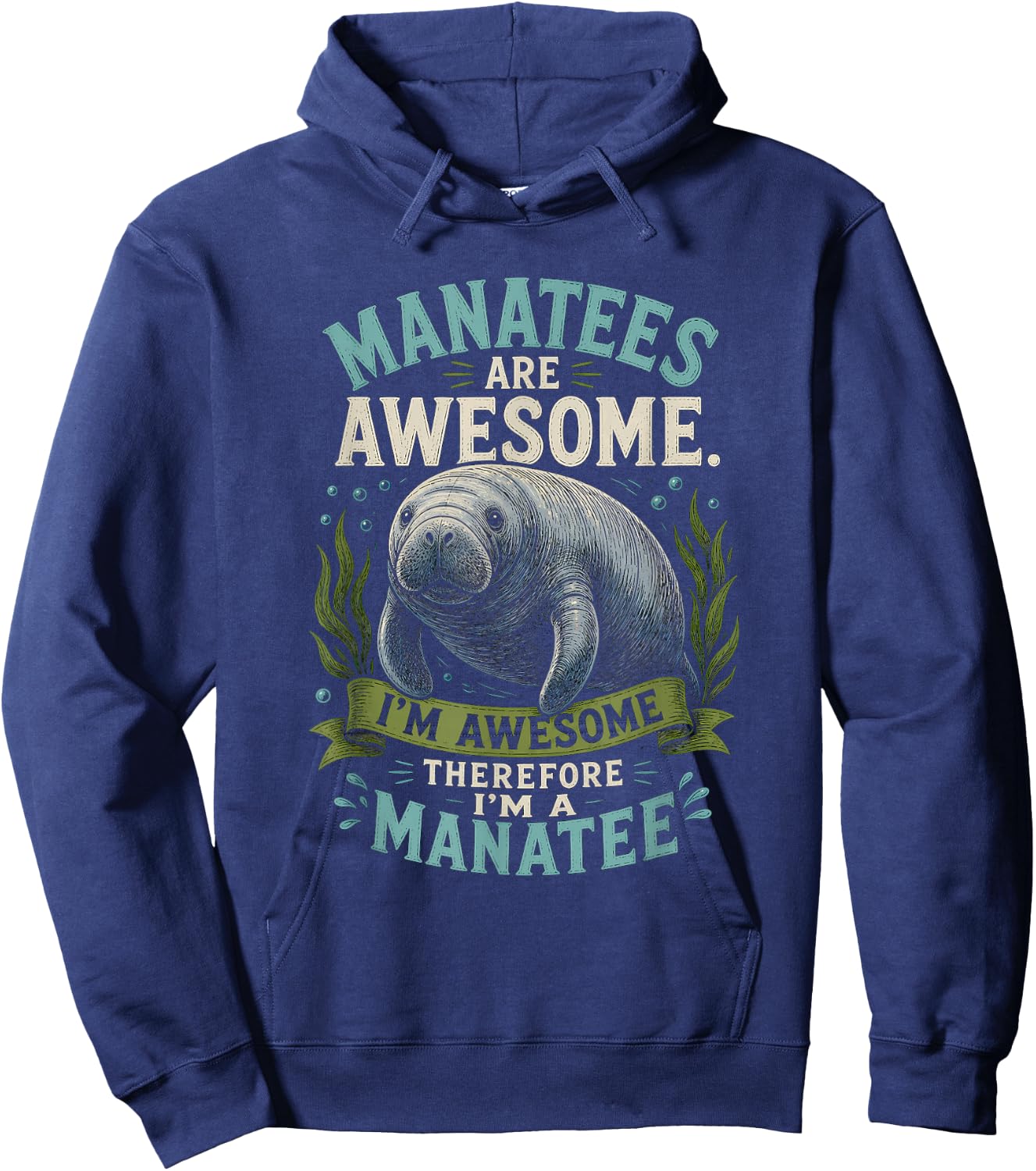 Manatee Graphic Artwork Manatees are Awesome Design Hoodie - Hoodie | Navy