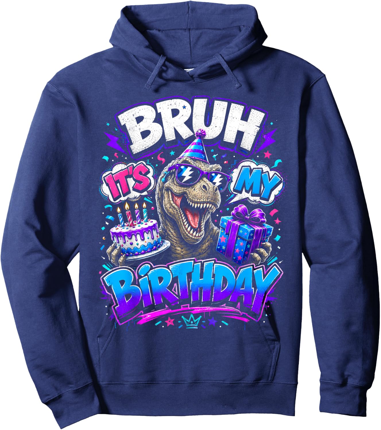 Bruh Its My Birthday Dinosaur T-rex Men Boy Kids Funny Party Hoodie - Hoodie | Navy