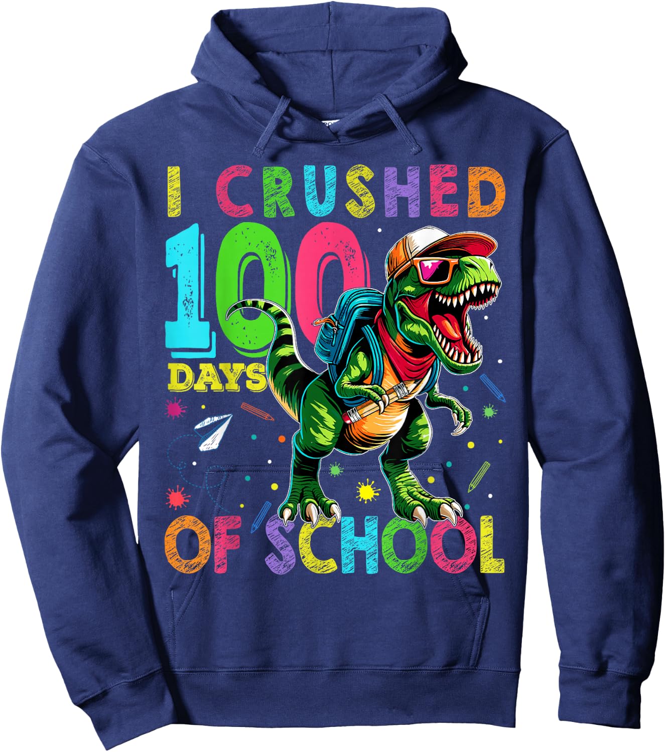 I Crushed 100 Days of School T Rex Dinosaur Teacher Boy Gift Hoodie - Hoodie | Navy