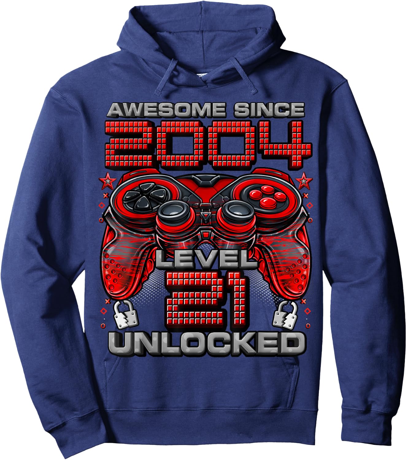 Level 21 Unlocked Awesome Since 2004 21st Birthday Gaming Hoodie - Hoodie | Navy