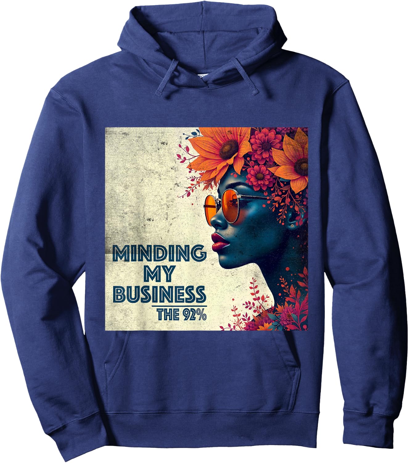The 92 Percent – "Minding My Business" Black Women Hoodie - Hoodie | Navy