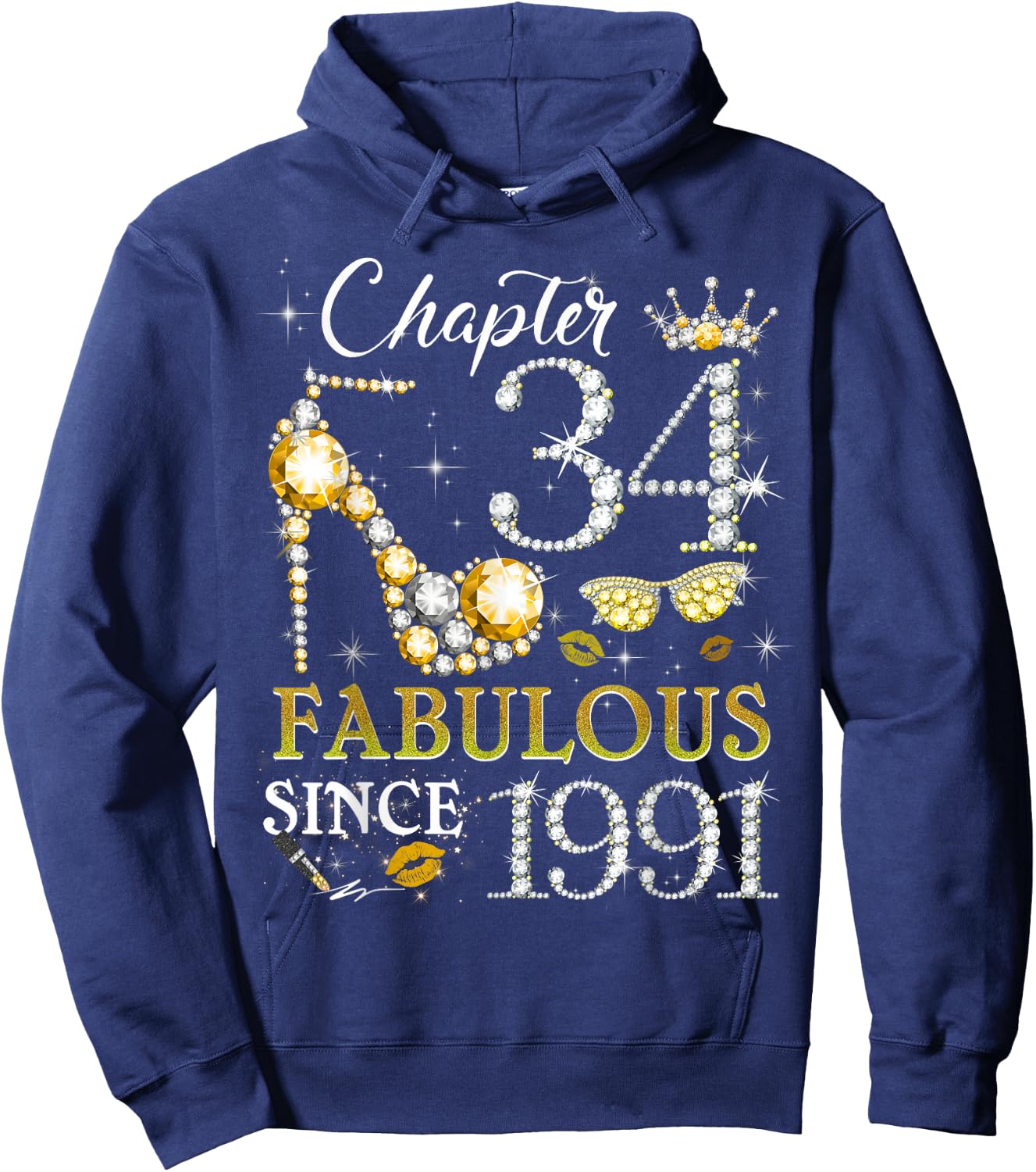 Women's Chapter 34 Fabulous Since 1991 34th Birthday Queen Hoodie - Hoodie | Navy
