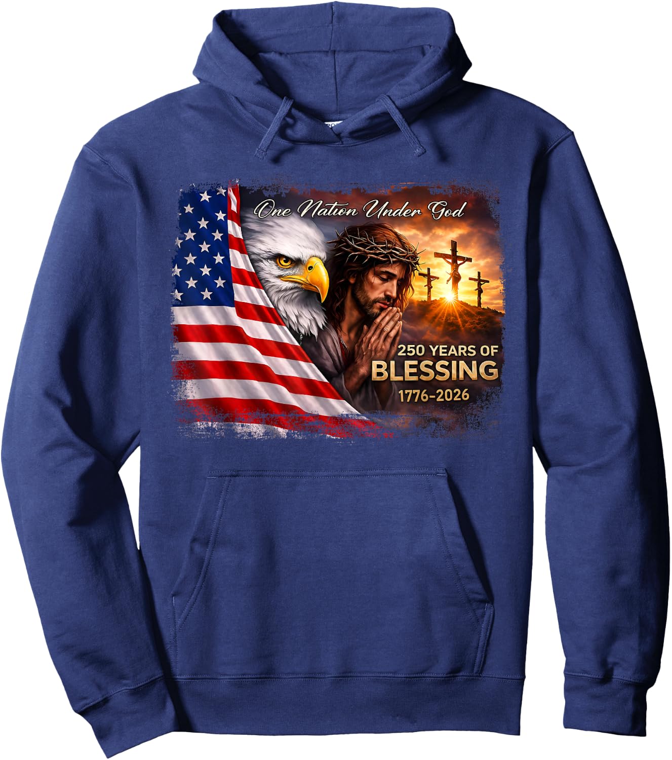 One Nation Under God 250 Years of Blessing Jesus 4th of July Hoodie - Hoodie | Navy