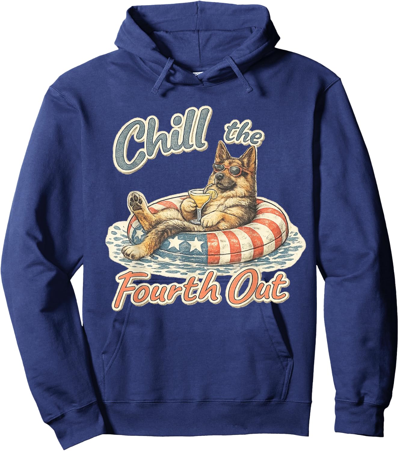 chill the Fourth Out German Shepherd 4th of July Hoodie - Hoodie | Navy