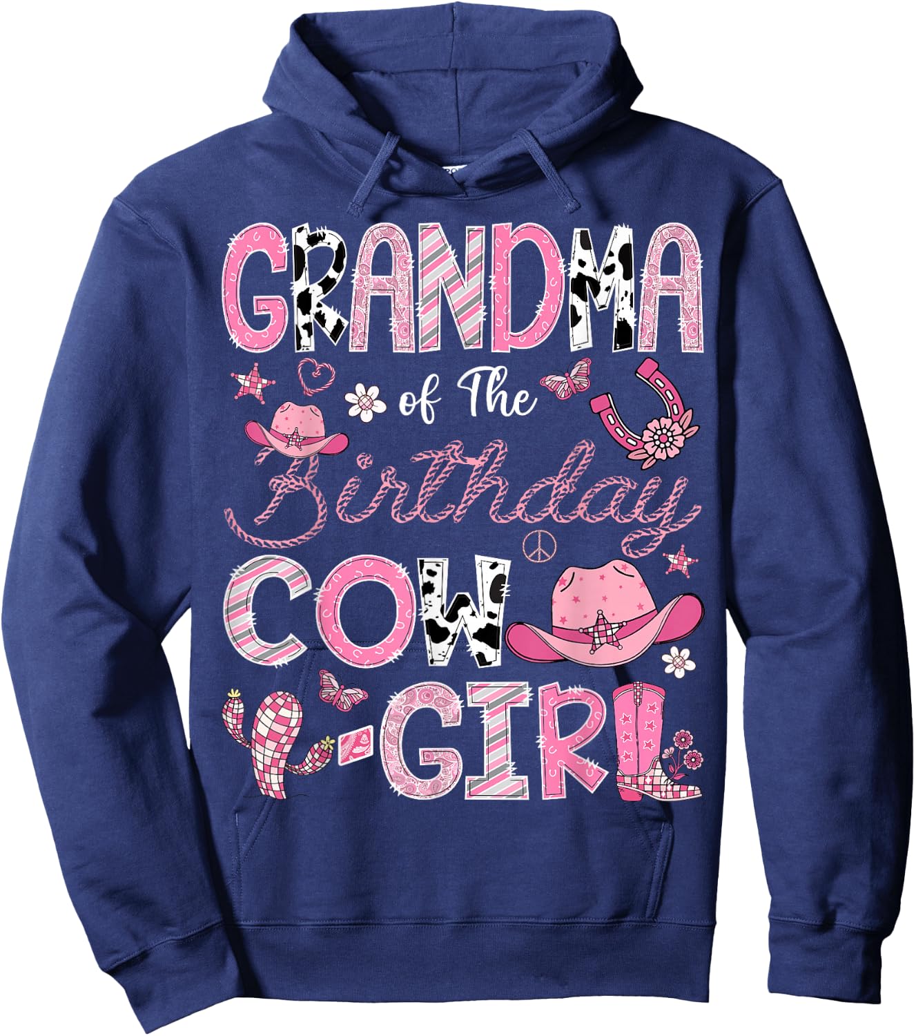 Grandma Of The Birthday Cow-Girl Rodeo CowGirl Birthday Hoodie - Hoodie | Navy