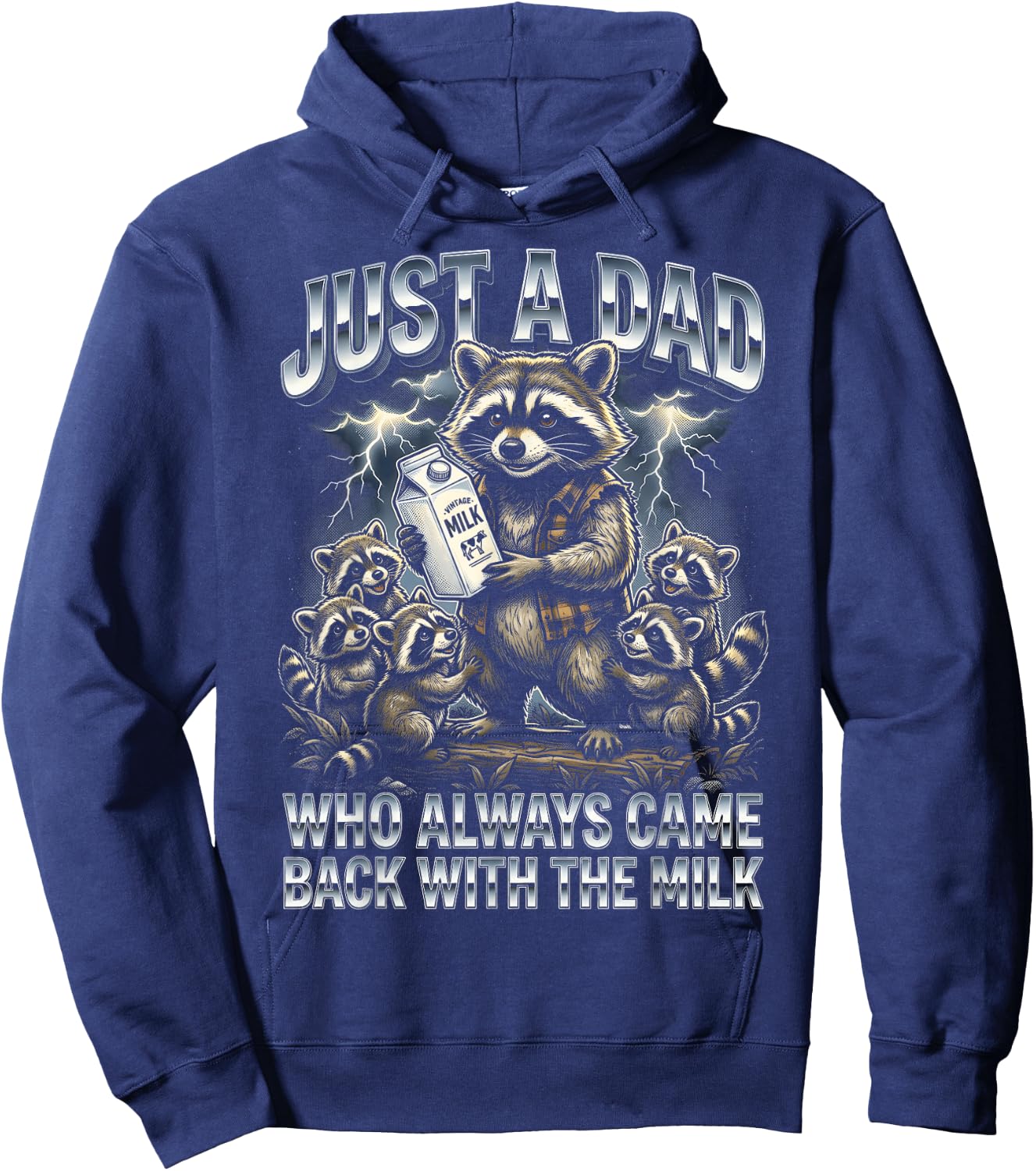Just A Dad Who Always Came Back with The Milk Racoon Bootleg Hoodie - Hoodie | Navy