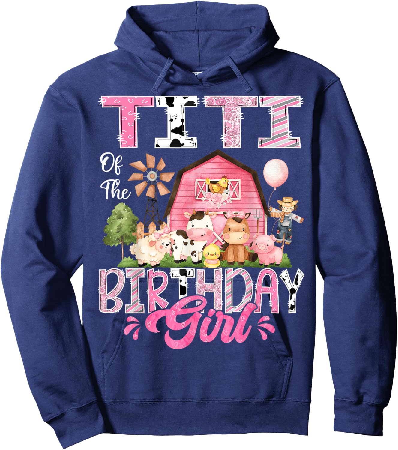 Titi Of The Birthday Girl Pink Farm Cow First Birthday Hoodie - Hoodie | Navy