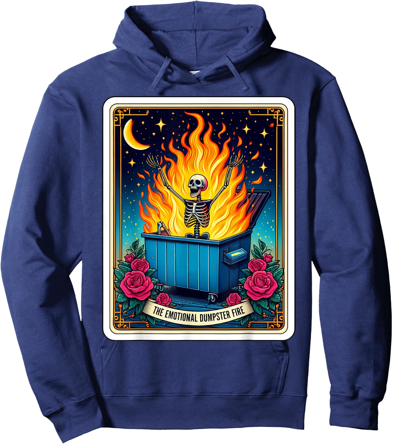 Emotional Dumpster Fire Funny Tarot Card Sarcastic Skeleton Hoodie - Hoodie | Navy