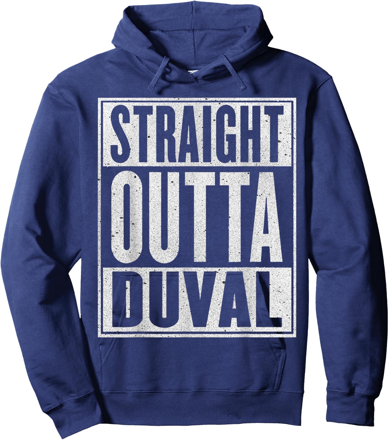 Straight Outta Duval Gift Funny USA Traveler Hoodie - Hoodie | Navy