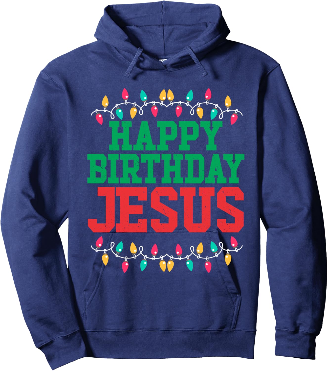 Happy Birthday Jesus | Christian Christmas Hoodie - Hoodie | Navy