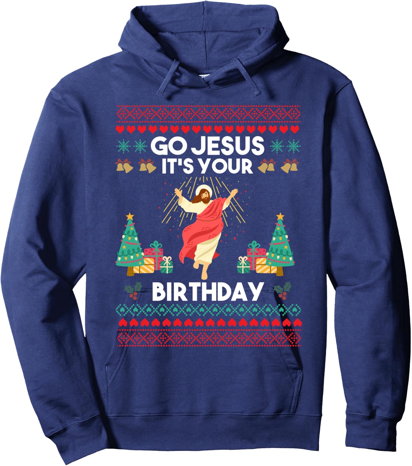 Go Jesus It's Your Birthday Christmas Funny Gift Hoodie - Hoodie | Navy