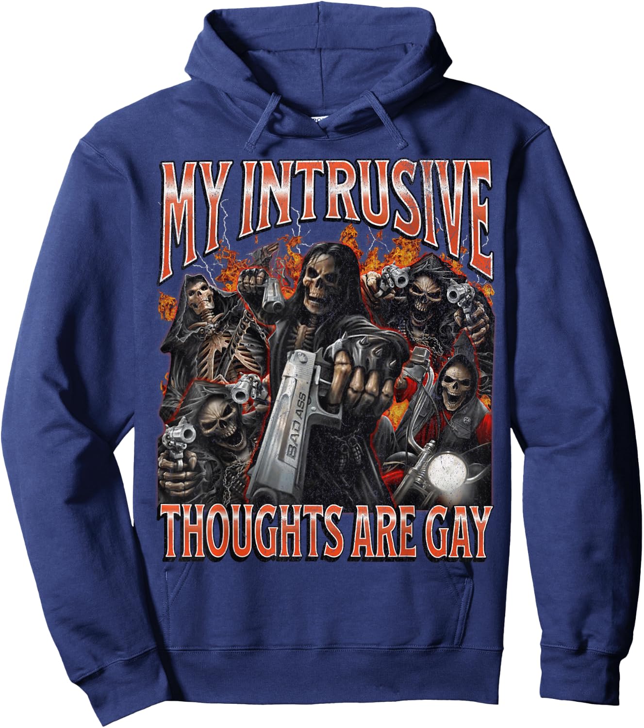 My Intrusive Thoughts Are Gay Funny Hard Skeleton Meme Hoodie - Hoodie | Navy