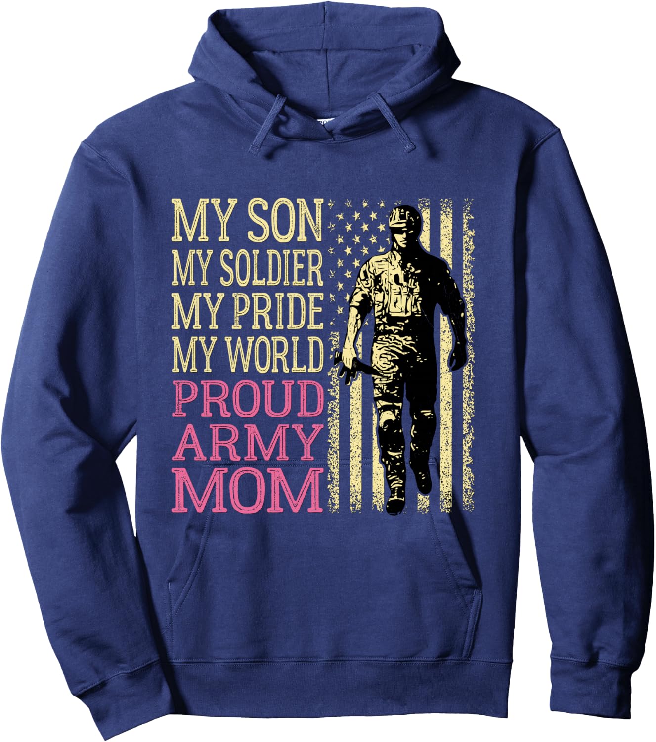 My Son My Soldier Hero Proud Army Mom US Military Mother Hoodie - Hoodie | Navy