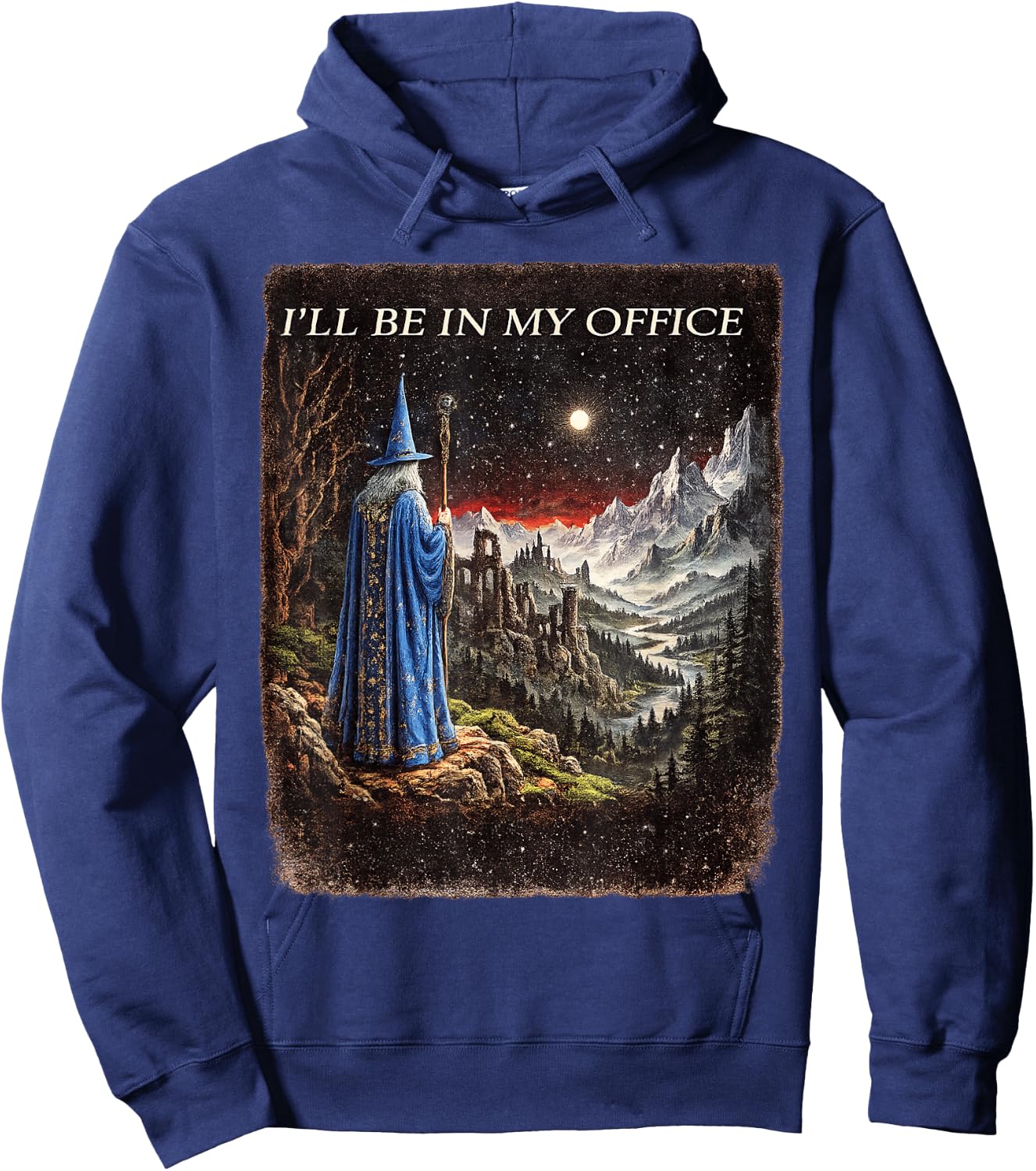 Wizard I'll Be in My Office Funny Wizard Fantasy Magic Art Hoodie - Hoodie | Navy