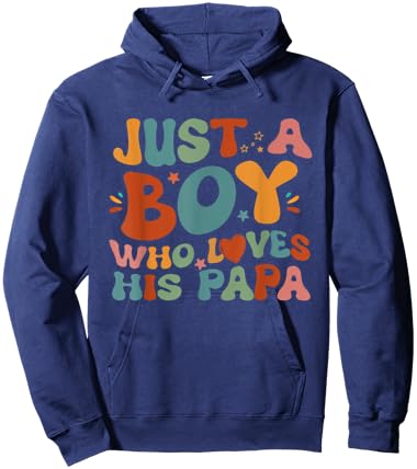 Just A Boy Who Loves His Papa Father And Son Fathers Day Hoodie - Hoodie | Navy