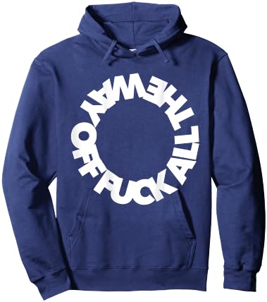 F ALL THE WAY OFF ffs ef eff word curse funny cursing swear Hoodie - Hoodie | Navy