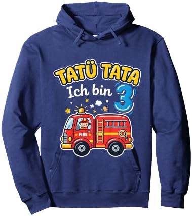 Tatü Tata Ich Bin 3 Feuerwehr Auto Kinder Geburtstag Hoodie - Hoodie | Navy