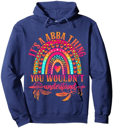 It's A Abba Thing You Wouldn't Understand Funny Abba Name Hoodie - Hoodie | Navy