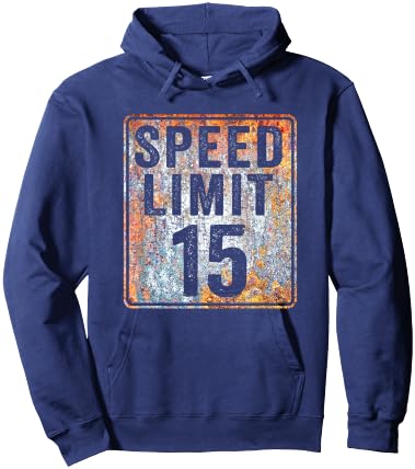 Speed Limit 15 MPH Sign 15th Birthday 15 Years Old Driving Hoodie - Hoodie | Navy