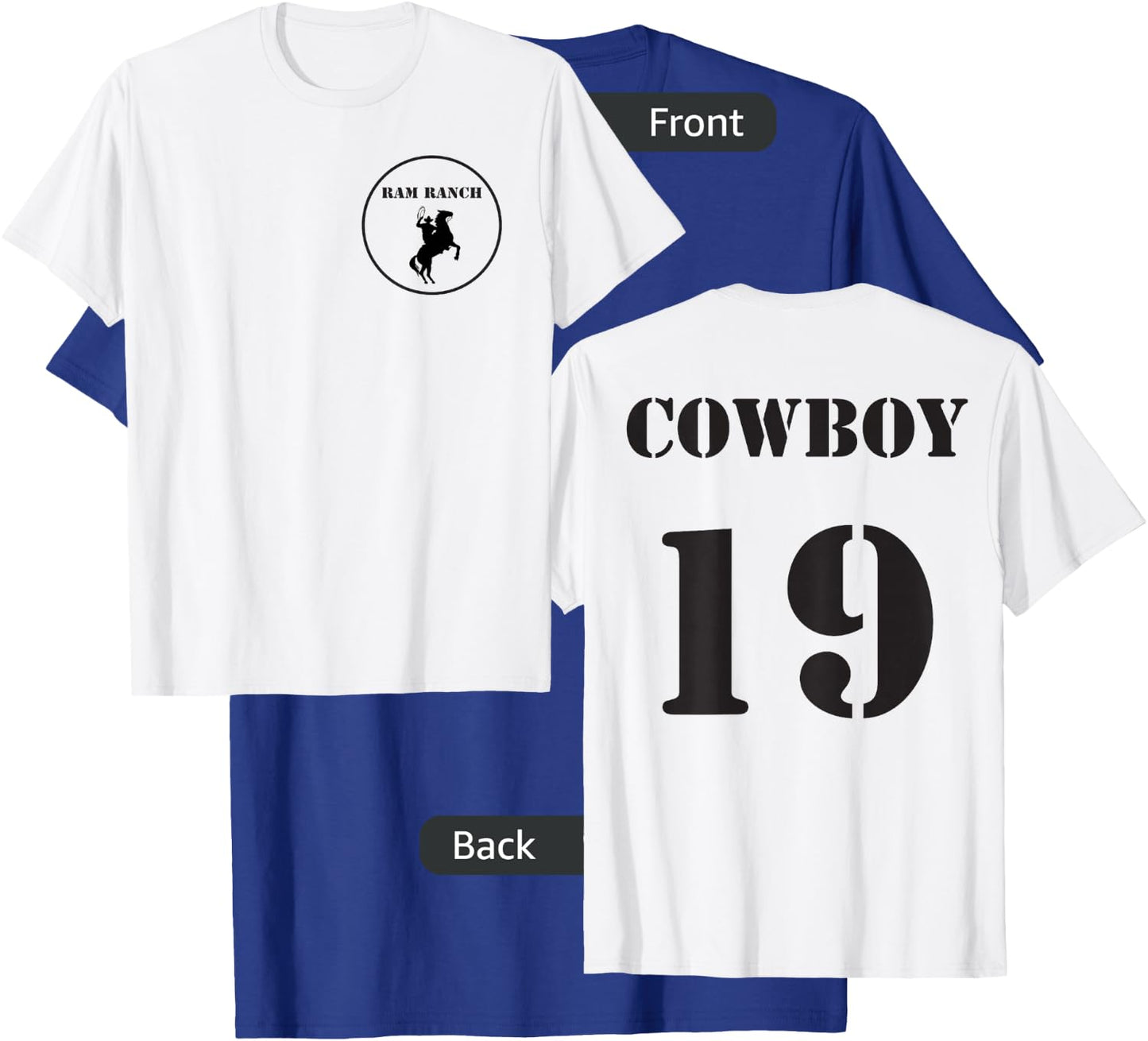 Ram Ranch Cowboy 19 meme T-Shirt - T-Shirt | Royal