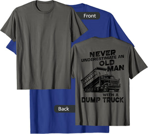 Old Man With A Dump Truck Backside T-Shirt - T-Shirt | Royal