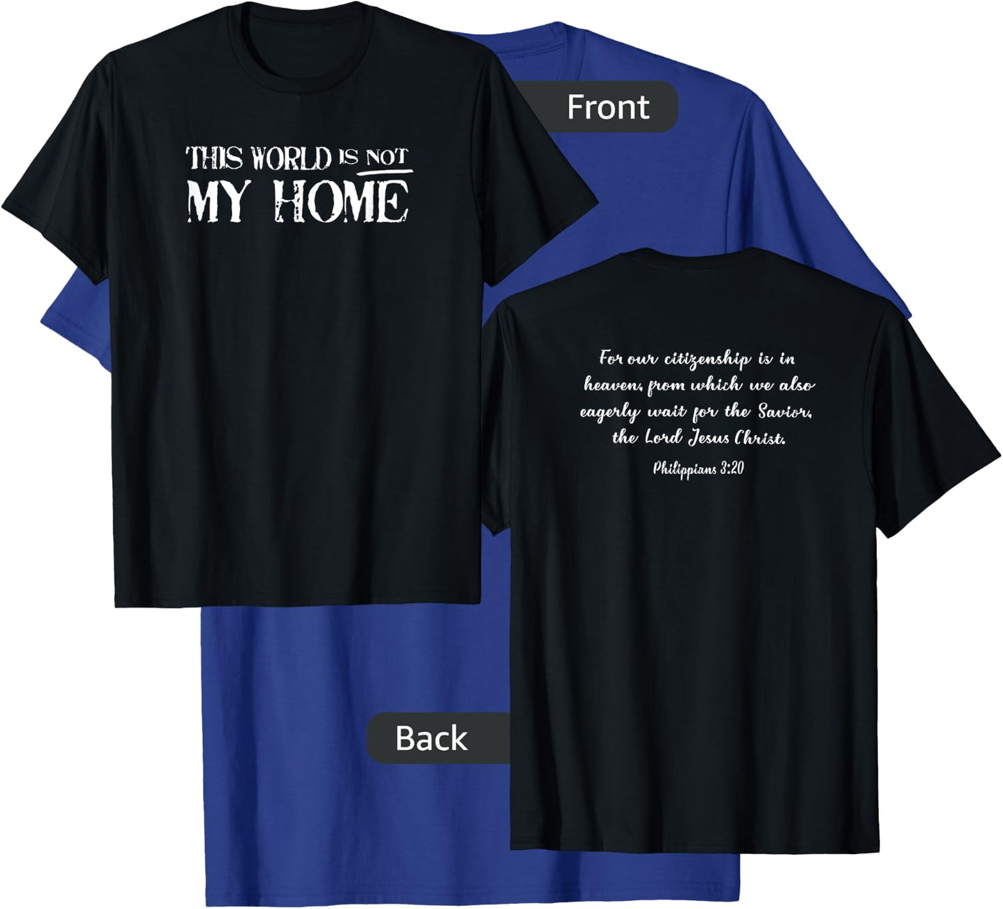 This world is not my home T-Shirt - T-Shirt | Royal