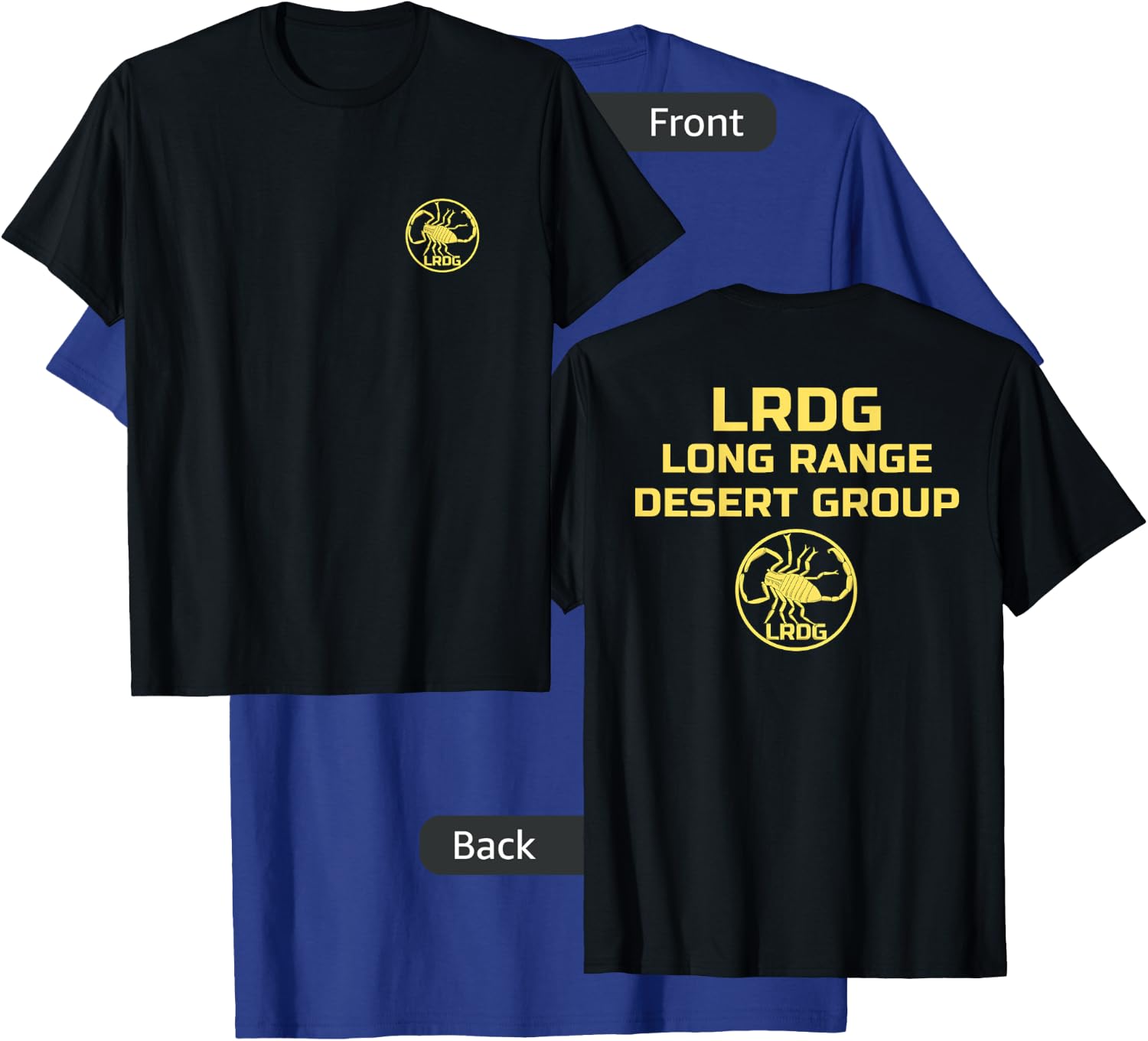 LRDG British Special Force Range Desert Group BACKPRINT T-Shirt - T-Shirt | Royal