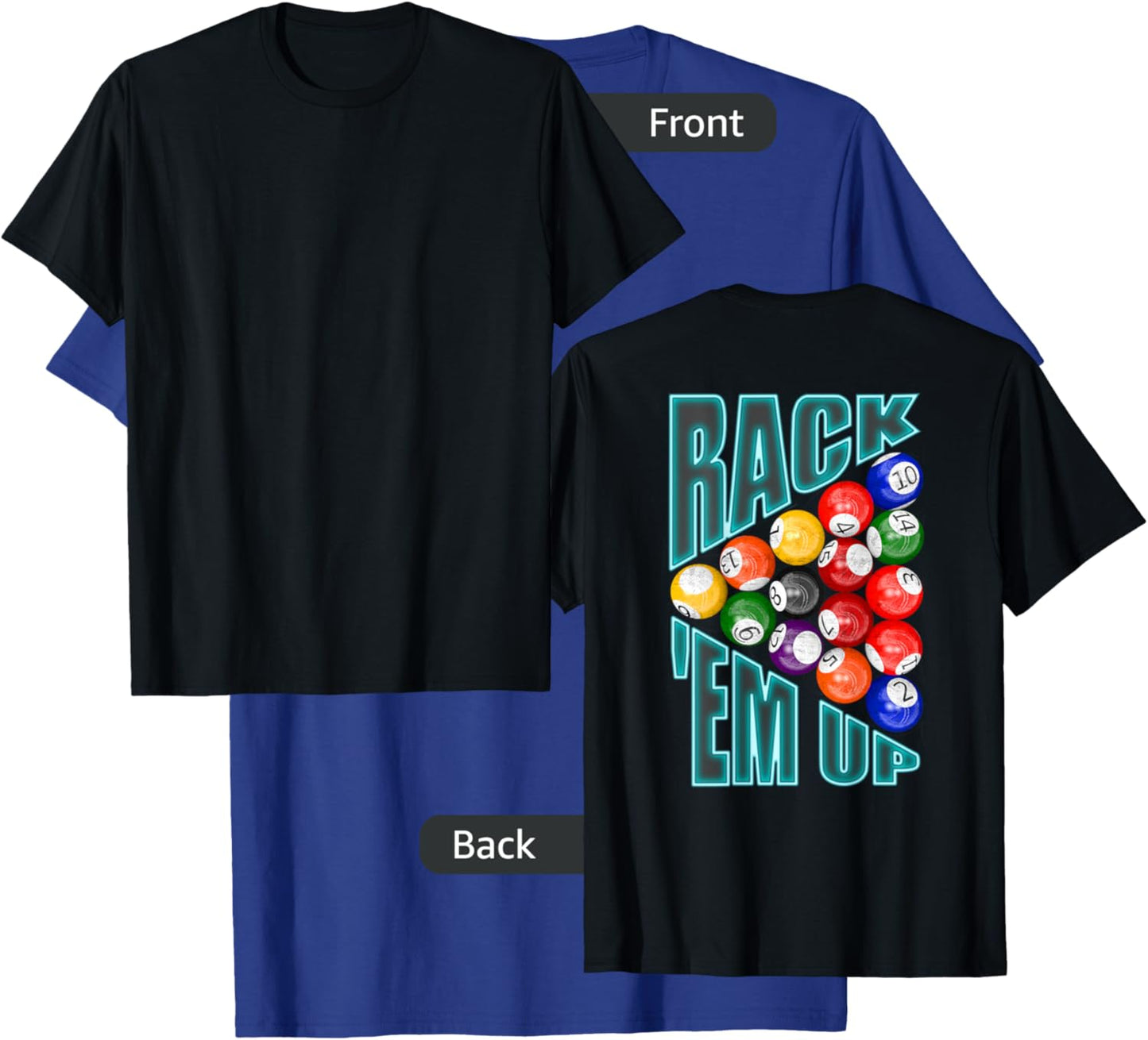Billiards Rack em Up Eight Ball T-Shirt - T-Shirt | Royal