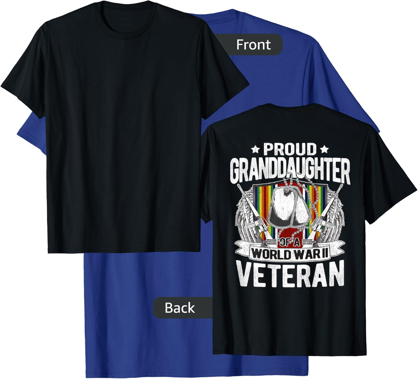 Proud Granddaughter Of World War 2 Veteran WW2 Military Gift T-Shirt - T-Shirt | Royal