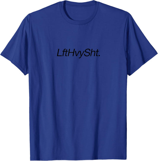Lft-Hvy-Sht Gym Pump Cover Oversized Gym Workout T-Shirt - T-Shirt | Royal
