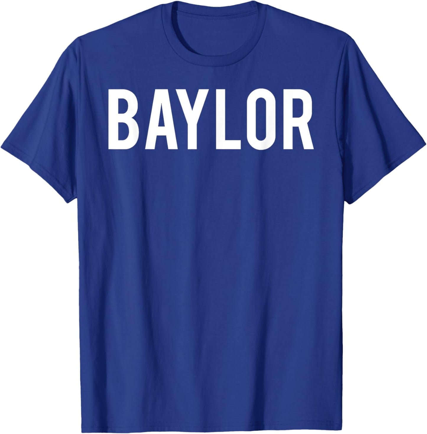 Baylor T Shirt - Cool new funny name fan cheap gift T-Shirt - T-Shirt | Royal