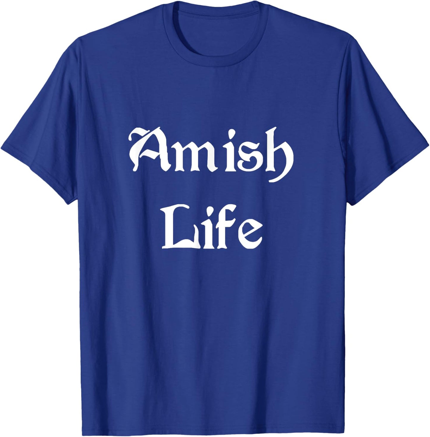 Amish Life Apparel T-Shirt - T-Shirt | Royal