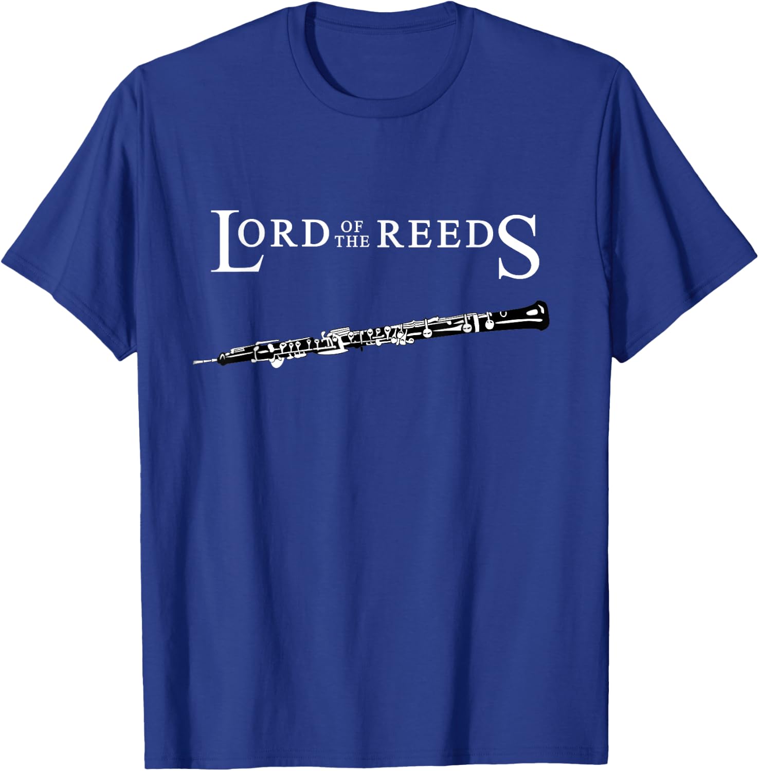 Lord of the Reeds Funny Oboe Oboist Funny Music Teacher Men Women Girls Kids T-Shirt - T-Shirt | Royal