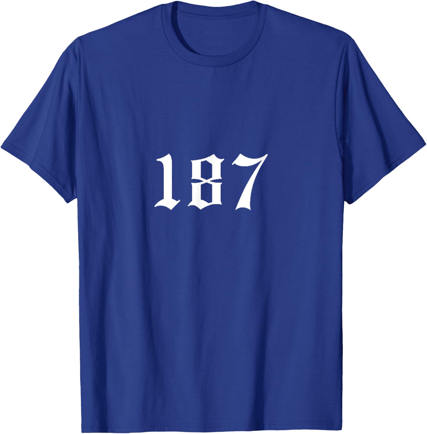 187 187 187 Mobile Phone Case 187 Cushion 187 Pocket , black T-Shirt - T-Shirt | Royal
