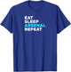 Eat Sleep Arsenal Repeat - Funny T-Shirt - T-Shirt | Royal
