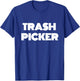 Retro Trash Picker T-Shirt - T-Shirt | Royal
