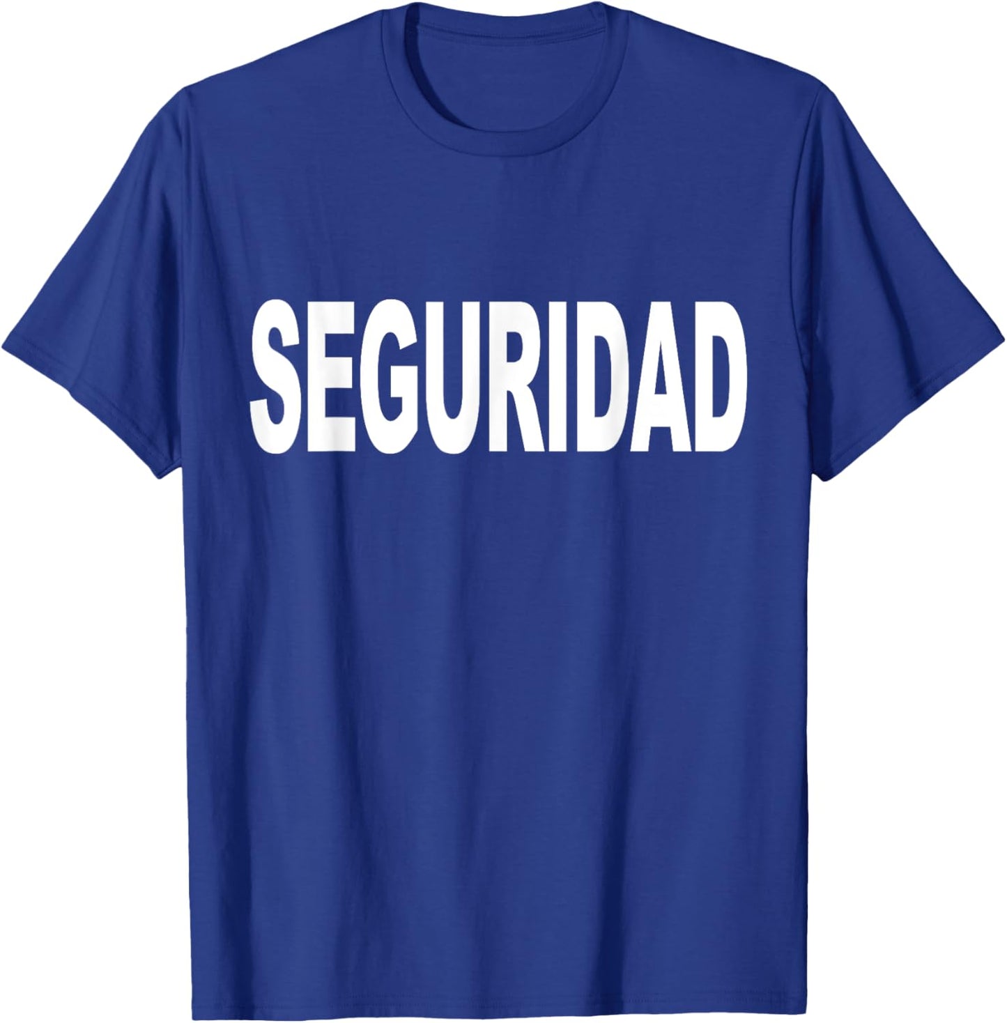 Seguridad Camisa Spanish Language Security Bar Staff T-Shirt - T-Shirt | Royal