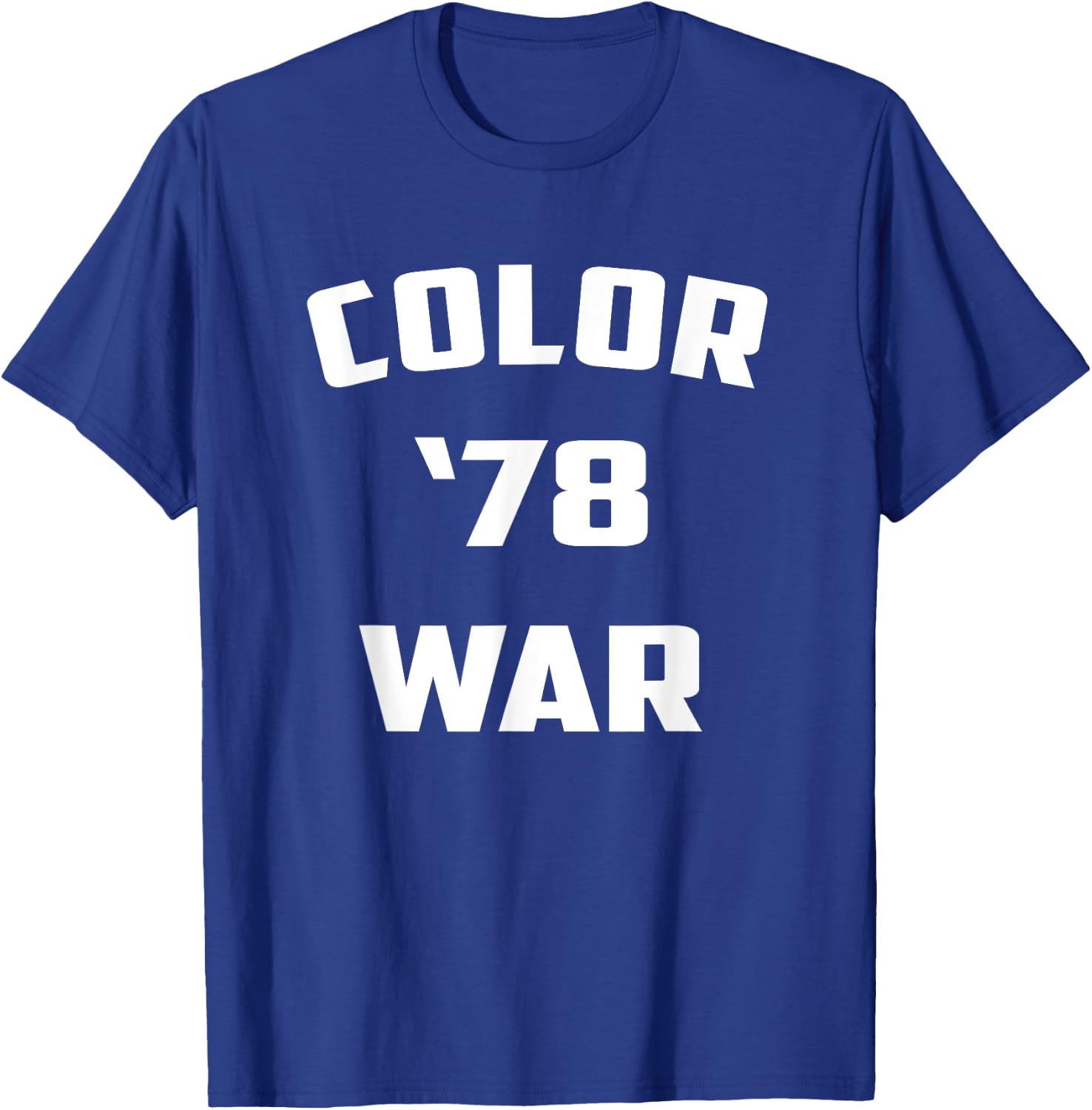 Color War '78 Funny Fear 1978 Street Pop Culture T-Shirt - T-Shirt | Royal