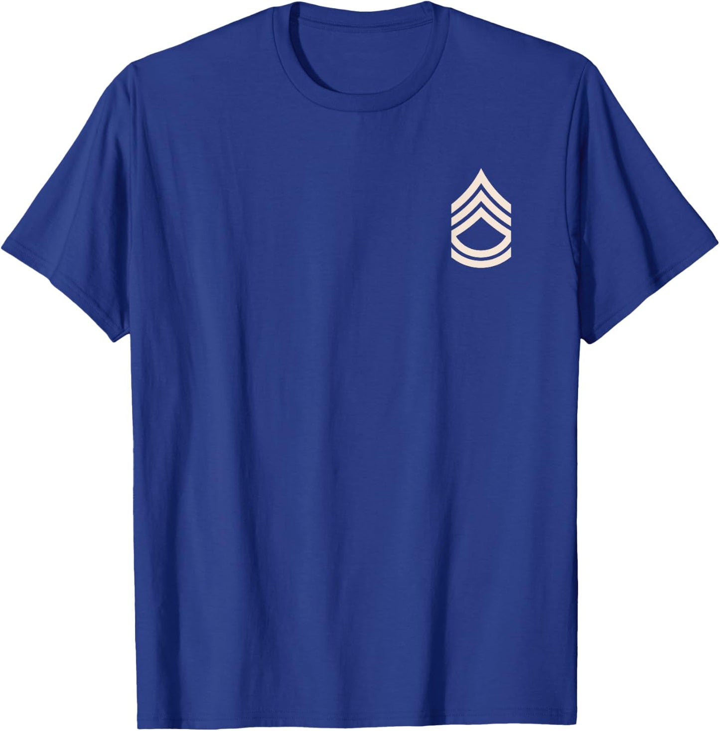 Sergeant First Class Stripes Military Sarge Rank Insignia T-Shirt - T-Shirt | Royal
