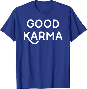 Good Karma Funny Yoga Meditation Women Kids T-Shirt - T-Shirt | Royal