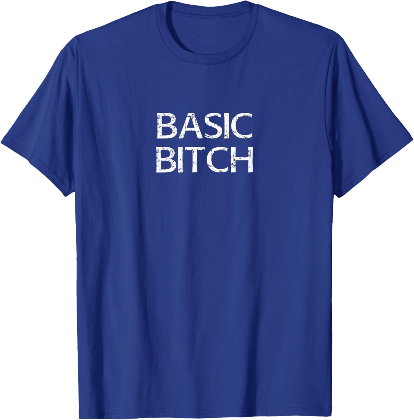 Basic Bitch outfit trendy coffee shirt women men T-Shirt - T-Shirt | Royal