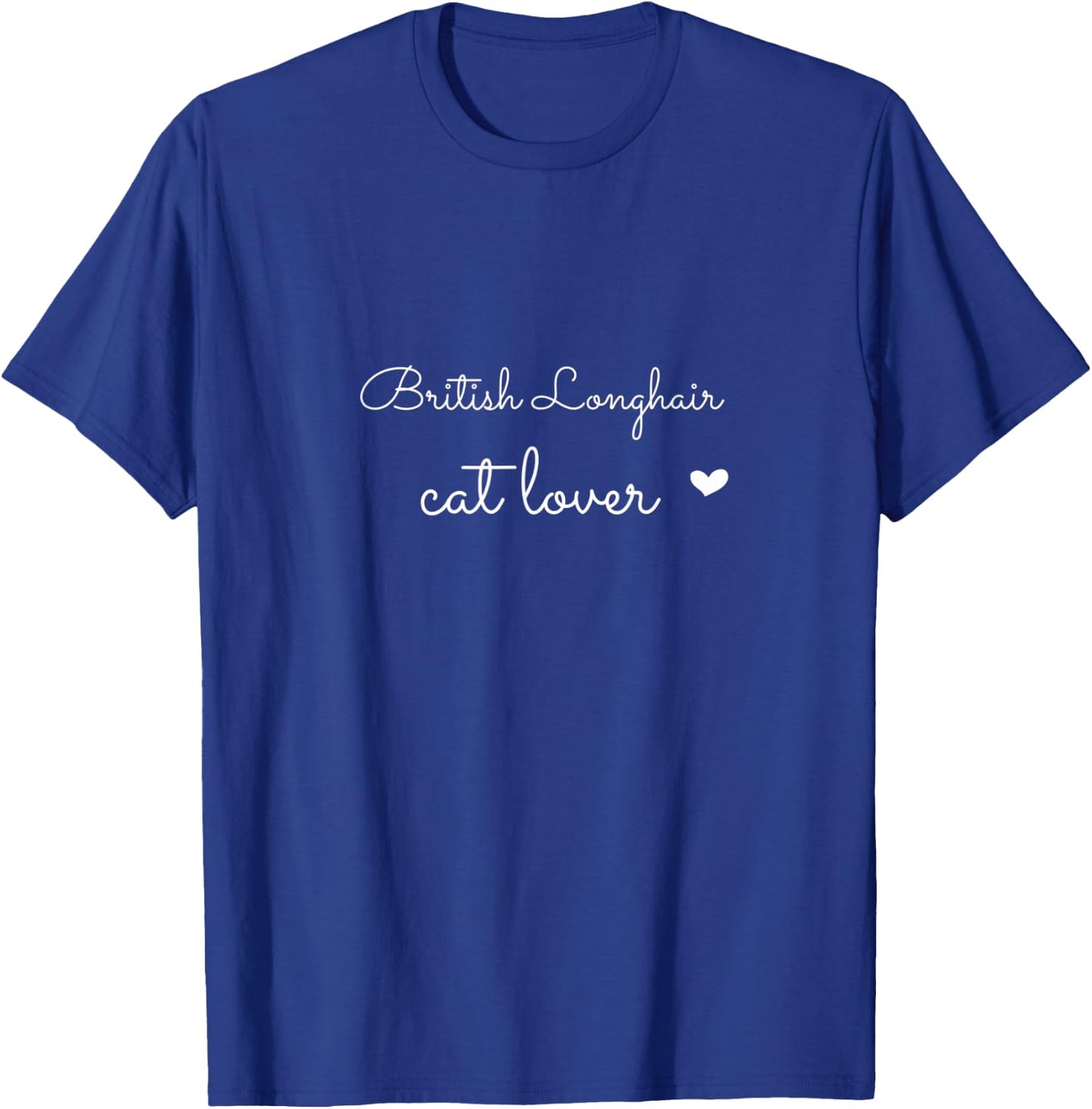 i love British Longhair cats, British Longhair cat lover Women Kids T-Shirt - T-Shirt | Royal