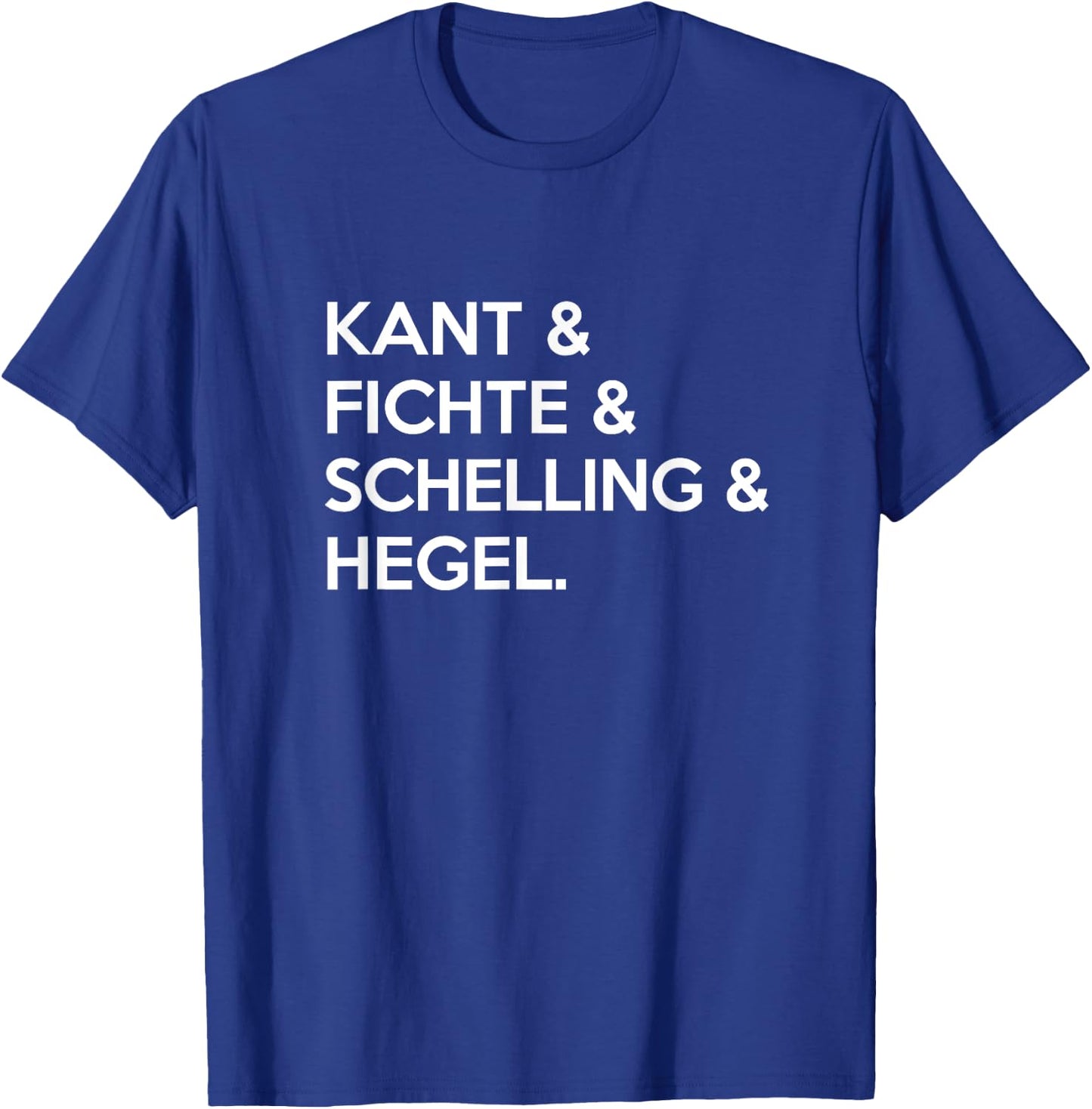 German Idealism philosophy Kant & Hegel Philosopher T-Shirt - T-Shirt | Royal