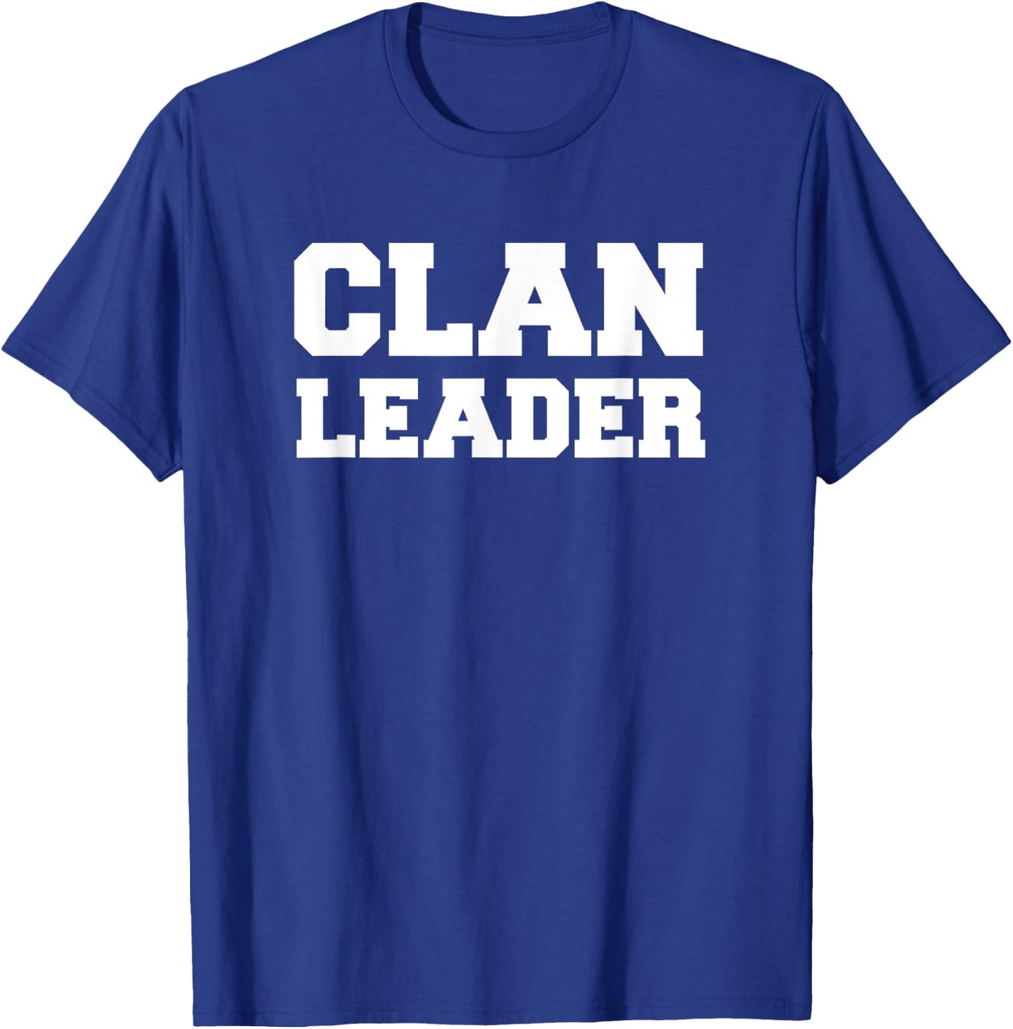 Clan Leader - Clash On T-Shirt - T-Shirt | Royal