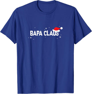 Bapa Claus Christmas Shirt, Funny Cute Holiday Gift T-Shirt - T-Shirt | Royal