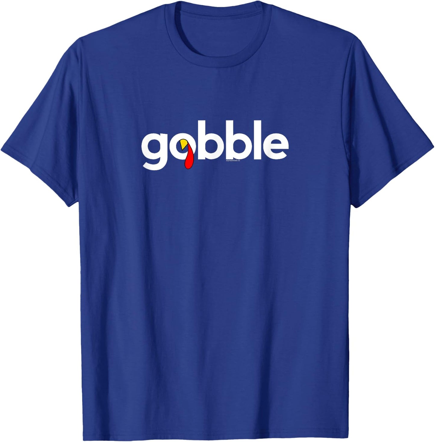 Thanksgiving Women | Gobble Turkey Day Give Thanks T-Shirt - T-Shirt | Royal